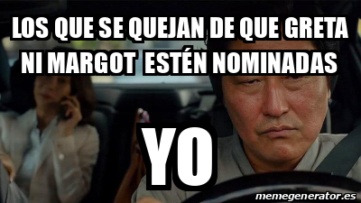 Meme Personalizado Los Que Se Quejan De Que Greta Ni Margot Est N