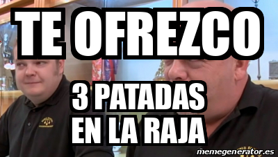 Meme Personalizado Te Ofrezco Patadas En La Raja