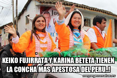 Meme Personalizado Keiko Fujirrata Y Karina Beteta Tienen La Concha