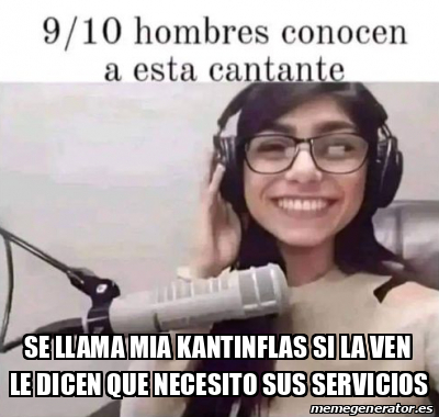 Meme Personalizado Se Llama Mia Kantinflas Si La Ven Le Dicen Que