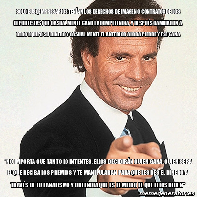 Meme Julio Iglesias solo busqempresarios TENÍAN los derechos de