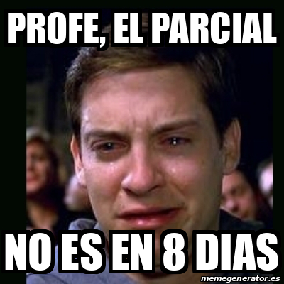 Meme Crying Peter Parker Profe El Parcial No Es En 8 Dias 33082282