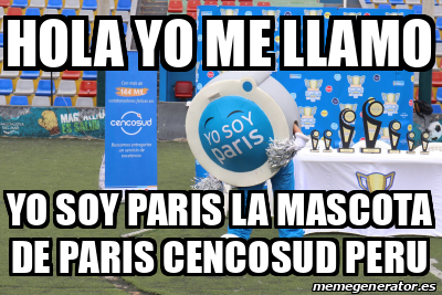 Meme Personalizado Hola Yo Me Llamo Yo Soy Paris La Mascota De Paris