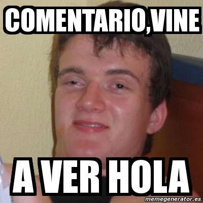 Meme Stoner Stanley Comentario Vine A Ver HOLA 9656469