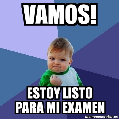 Meme Bebe Exitoso Vamos Estoy Listo Para Mi Examen 9807736