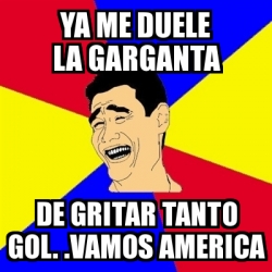 Meme Yao Ming Ya Me Duele La Garganta De Gritar Tanto Gol Vamos