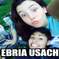 Meme Personalizado Ebria Usach