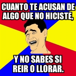 Meme Yao Ming Cuanto Te Acusan De Algo Que No Hiciste Y No Sabes Si