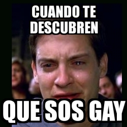 Meme Crying Peter Parker Cuando Te Descubren Que Sos Gay