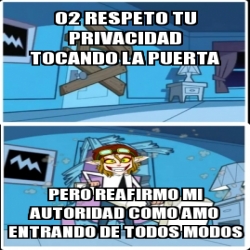 Meme Personalizado 02 Respeto Tu Privacidad Tocando La Puerta Pero