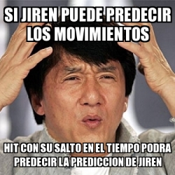 Meme Jackie Chan Si Jiren Puede Predecir Los Movimientos Hit Con Su