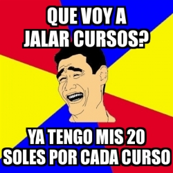 Meme Yao Ming Que Voy A Jalar Cursos Ya Tengo Mis Soles Por Cada