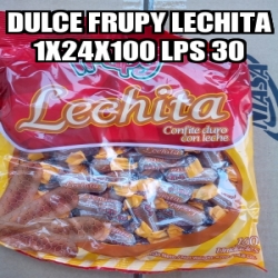 Meme Personalizado Dulce Frupy Lechita X X Lps