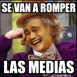 Meme Yao Wonka Se Van A Romper Las Medias