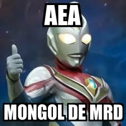 Meme Personalizado Aea Mongol De Mrd 31175974