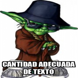 Meme Personalizado Cantidad Adecuada De Texto