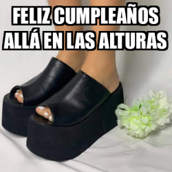 Meme Personalizado Feliz Cumplea Os All En Las Alturas