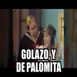 Meme Personalizado Golazo Y De Palomita 31094806