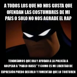 Meme Disapproving Batman A Todos Los Que No Nos Gusta Que Ofendan Las