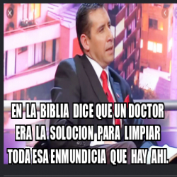 Meme Personalizado En La Biblia Dice Que Un Doctor Era La Solocion