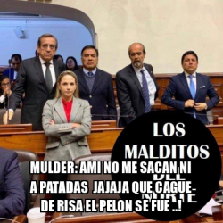 Meme Personalizado Mulder Ami No Me Sacan Ni A Patadas Jajaja Que