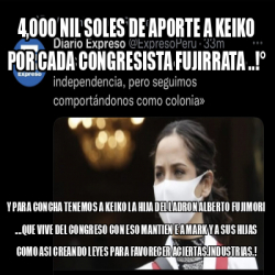 Meme Personalizado Nil Soles De Aporte A Keiko Por Cada