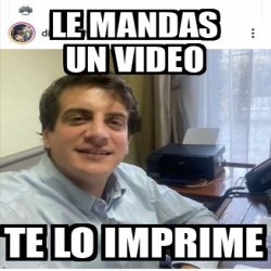 Meme Personalizado Le Mandas Un Video Te Lo Imprime 32536323