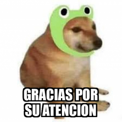 Meme Personalizado Gracias Por Su Atencion