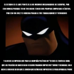 Meme Disapproving Batman El Estado Es El Que Proteje A Los Mismos