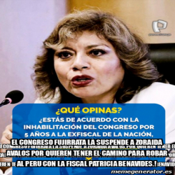 Meme Personalizado EL CONGRESO FUJIRRATA LA SUSPENDE A ZORAIDA AVALOS