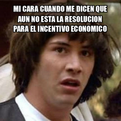 Meme Keanu Reeves Mi Cara Cuando Me Dicen Que Aun No Esta La