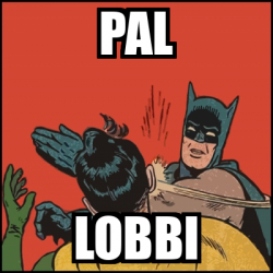 Meme Batman Slaps Robin Pal Lobbi 33214725