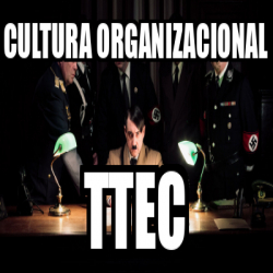 Meme Personalizado Cultura Organizacional Ttec