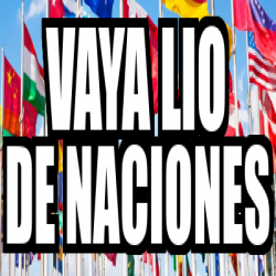 Meme Personalizado Vaya Lio De Naciones 33227857