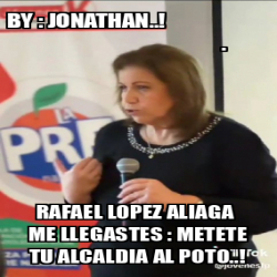 Meme Personalizado By Jonathan Rafael Lopez Aliaga Me