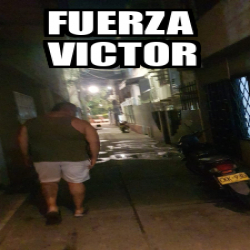 Meme Personalizado Fuerza Victor