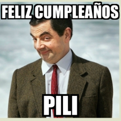 Meme Mr Bean Feliz Cumplea Os Pili