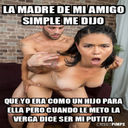 Meme Personalizado La Madre De Mi Amigo Simple Me Dijo Que Yo Era