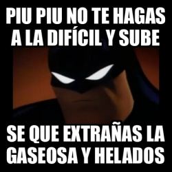 Meme Disapproving Batman Piu Piu No Te Hagas A La Dif Cil Y Sube Se