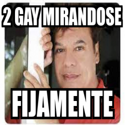 Meme Personalizado Gay Mirandose Fijamente