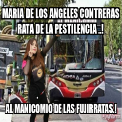 Meme Personalizado Maria De Los Angeles Contreras RATA DE La