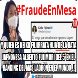 Meme Personalizado Y QUIEN ES KEIKO FUJIRRATA HIJA DE LA RATA