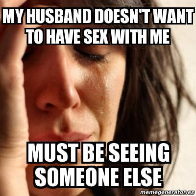 My husband doesnt want sex with me