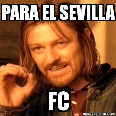 Image result for Sevilla FC Meme