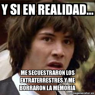 Meme Keanu Reeves Y Si En Realidad Me Secuestraron Los