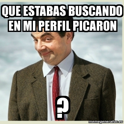 Meme Mr Bean Que Estabas Buscando En Mi Perfil Picaron