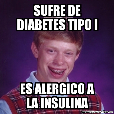 memes de diabetes tipo i memes de diabetes tipo i