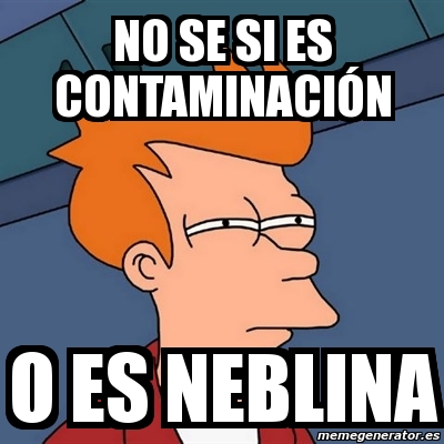 Resultado de imagen para memes sobre la contaminacion