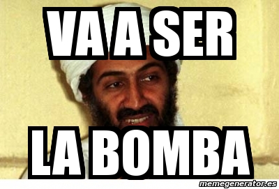 Meme Personalizado - va a ser la bomba - 1920300