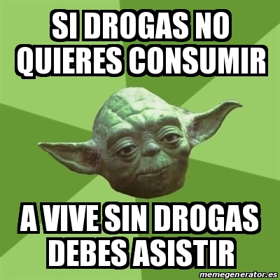 meme sin drogas